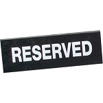 SIGN: RESERVE DOUBLE-SIDE BLACK